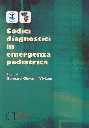 Codici diagnostici in emergenza pediatrica edito da CISU