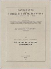 Gauge theory, geometry and topology di Marathe Kishore B., G. Martucci, Mauro Francaviglia edito da Aracne