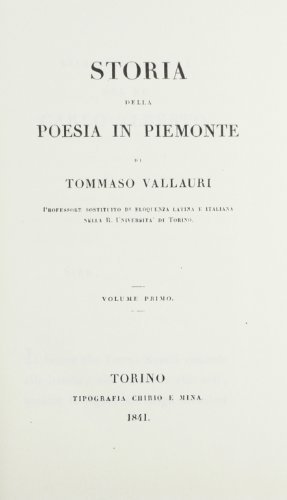 Storia della poesia in Piemonte (rist. anast. 1841) di Tommaso Vallauri edito da Forni