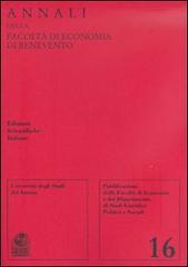 Annali della Facoltà di economia di Benevento vol.16 edito da Edizioni Scientifiche Italiane