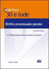 TL 10. Diritto processuale penale. Le 100 domande più ricorrenti all'esame di Guya Lo Russo edito da Edises
