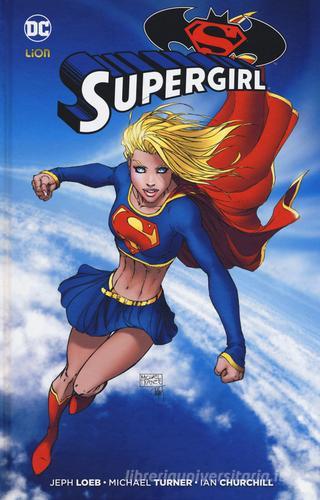 Batman/Superman: Supergirl di Jeph Loeb, Michael Turner, Ian Churchill edito da Lion