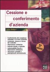 Cessione e conferimento d'azienda di Daniele Balducci edito da FAG