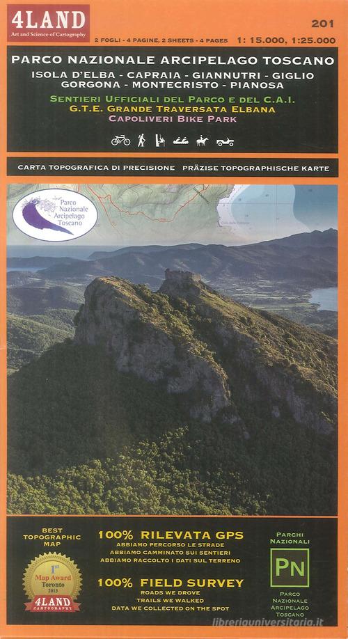 Parco Nazionale Arcipelago Toscano. Isola d'Elba 1:25.000. Capraia. Giannutri. Giglio. Gorgona. Montecristo. Pianosa 1:15.000. Ediz. italiana e inglese di Enrico Casolari, Remo Nardini edito da 4Land