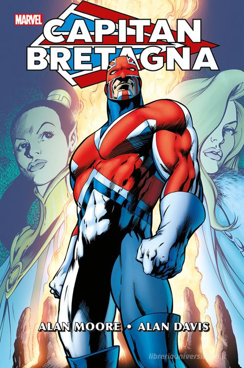 Capitan Bretagna di Alan Moore, Alan Davis edito da Panini Comics