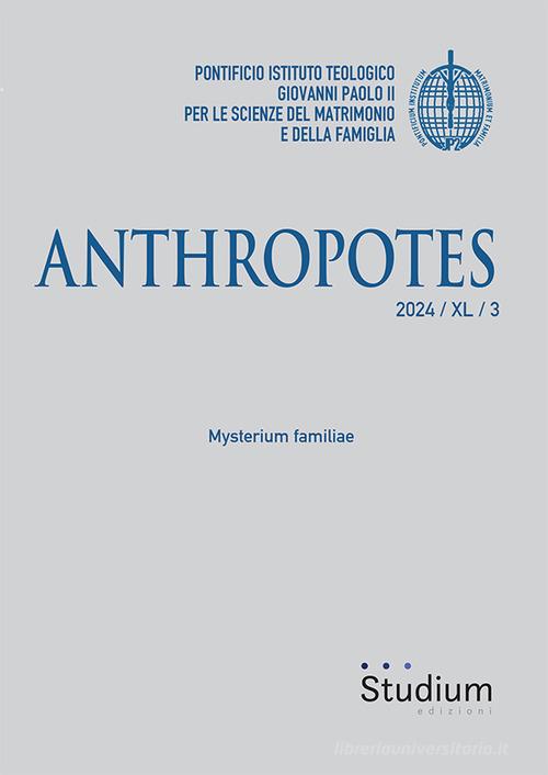 Anthropotes (2024) vol. 3 edito da Studium