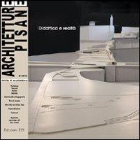 Architetture pisane (2009) vol.17 edito da Edizioni ETS