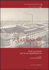 Carignano e il suo centro storico. Studi e proposte per la sua riqualificazione edito da L'Artistica Editrice
