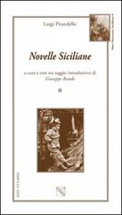 Novelle siciliane vol.2 di Luigi Pirandello edito da EDAS