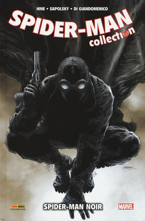 Spider-Man collection vol.11 di David Hine, Fabrice Sapolsky, Carmine Di Giandomenico edito da Panini Comics
