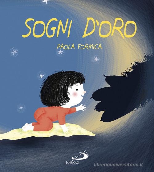 Sogni d'oro di Paola Formica edito da San Paolo Edizioni