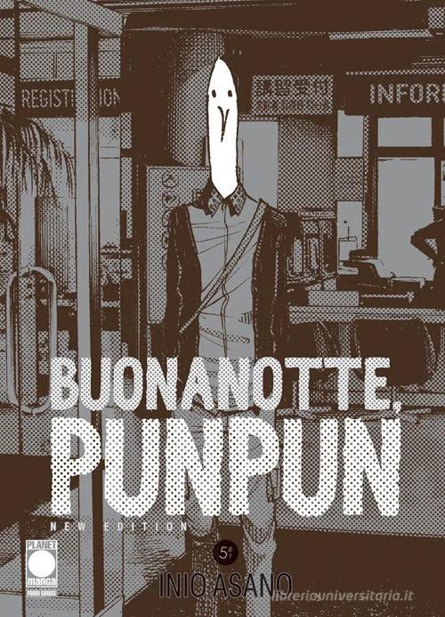 Buonanotte, Punpun. New edition vol. 5 di Inio Asano edito da Panini Comics