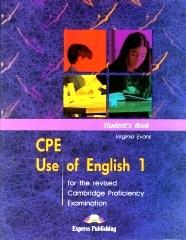 CPE use of English. Student's book. Per le Scuole superiori vol.1 di Virginia Evans edito da Express Publishing