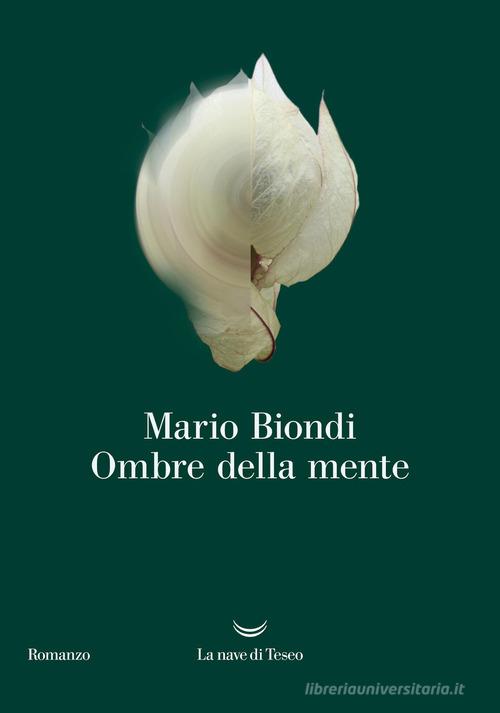 Libro Ombre della mente di Mario Biondi Oceani di La nave di Teseo