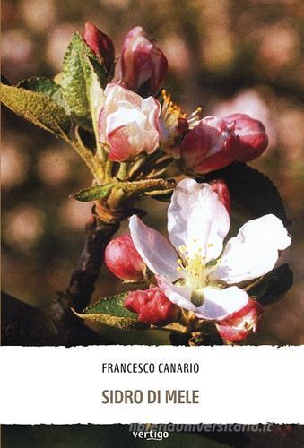 Sidro di mele di Francesco Canario edito da Vertigo