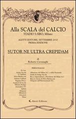 Sutor ne ultra crepidam di Roberto Cavenaghi edito da Aletti