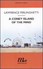 Coney Island of the mind (A) di Lawrence Ferlinghetti edito da Minimum Fax