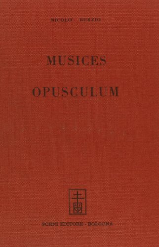 Musices opusculum (rist. anast. Bologna, 1487) di Niccolò Burzio edito da Forni