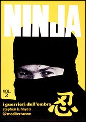 Ninja vol.2 di Gianni Tucci edito da Edizioni Mediterranee
