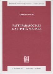 Patti parasociali e attività sociale di Enrico Macrì edito da Giappichelli