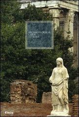Archaeological guide to Rome edito da Mondadori Electa