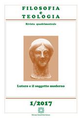 Filosofia e teologia. Rivista quadrimestrale (2017) vol.1 edito da Edizioni Scientifiche Italiane