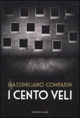 I cento veli di Massimiliano Comparin edito da Dalai Editore