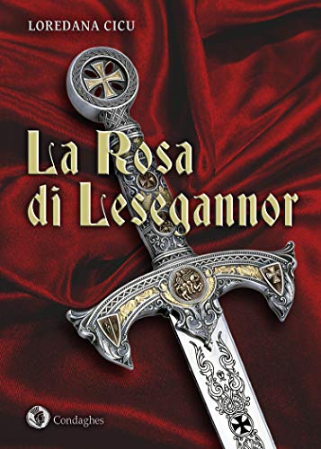 Libro La rosa di Lesegannor di Loredana Cicu I Dolmen di Condaghes