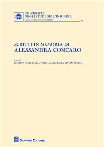 Scritti in memoria di Alessandro Concaro edito da Giuffrè