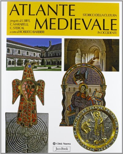 Atlante storico della cultura medievale in Occidente edito da Jaca Book