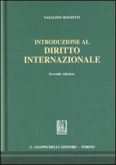 Introduzione al diritto internazionale di Natalino Ronzitti edito da Giappichelli