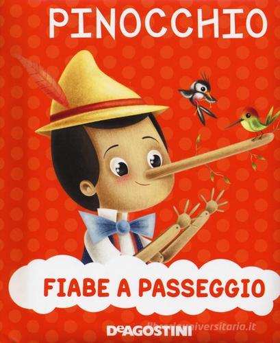 Pinocchio. Ediz. a colori di Valentina Deiana, Mattia Fontana edito da De Agostini