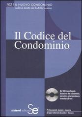 Il codice del condominio. Con CD-ROM edito da Sistemi Editoriali