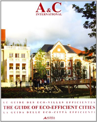 Le guide des eco-villes efficientes-The guide of eco-efficiente cities-La guida delle città eco-efficienti edito da Alinea