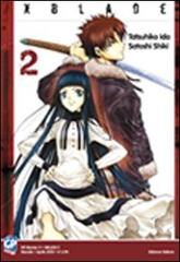 XBlade vol.2 di Tatsuhiko Ida, Satoshi Shiki edito da GP Manga
