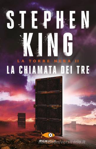 La chiamata dei tre. La torre nera vol.2 di Stephen King edito da Sperling & Kupfer