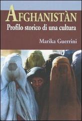 Afghanistàn. Profilo storico di una cultura di Marika Guerrini edito da Editoriale Jouvence