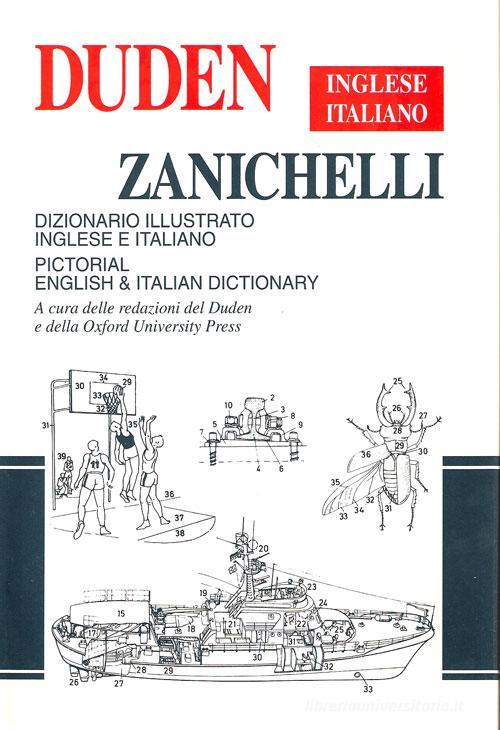 Duden. Dizionario illustrato inglese-italiano-Pictorial english & italian dictionary. Ediz. bilingue edito da Zanichelli