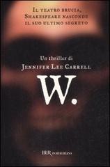 W. di Jennifer L. Carrell edito da Rizzoli