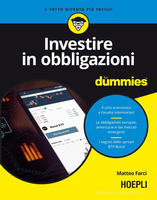 Investire in obbligazioni for dummies di Matteo Farci: Bestseller