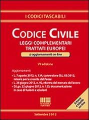 Codice civile e leggi complementari edito da Maggioli Editore