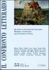 Il confronto letterario. Quaderni di letterature straniere moderne e comparate dell'Università di Pavia vol.55 edito da Ibis