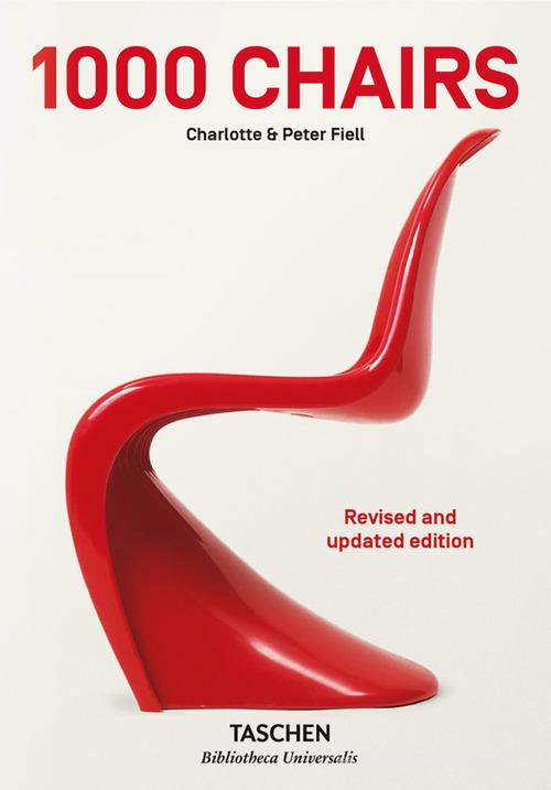 1000 chairs. Ediz. inglese, francese e tedesca di Charlotte Fiell, Peter Fiell edito da Taschen