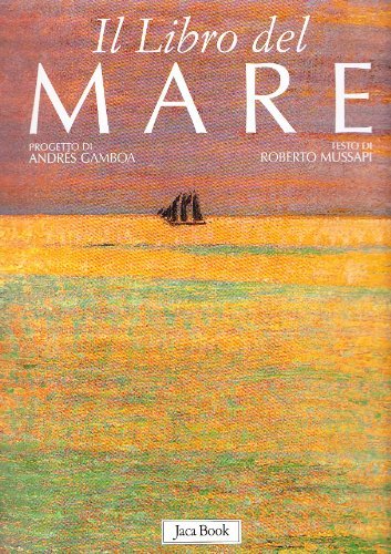 Il libro del mare di Roberto Mussapi edito da Jaca Book