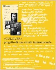 Gulliver. Progetto di una rivista internazionale edito da Marcos y Marcos