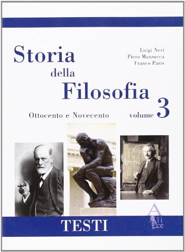 Storia della filosofia vol.3 di Luigi Neri, Piero Mazzucca, Franco Paris edito da Alice Edizioni