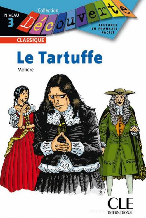 9782090313703 Le tartuffe. Niveau 3 - Moli`ere