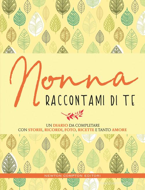 Nonno parlami di te, un album per i ricordi di famiglia