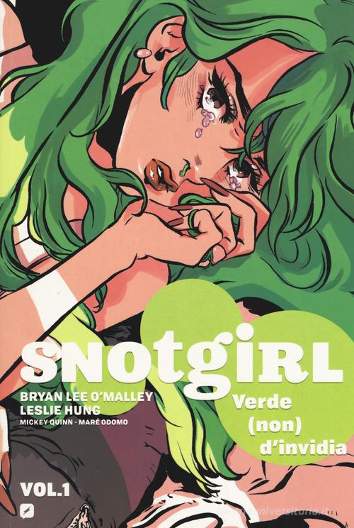 Snotgirl vol.1 di Brian L. O'Malley, Leslie Hung edito da Edizioni BD