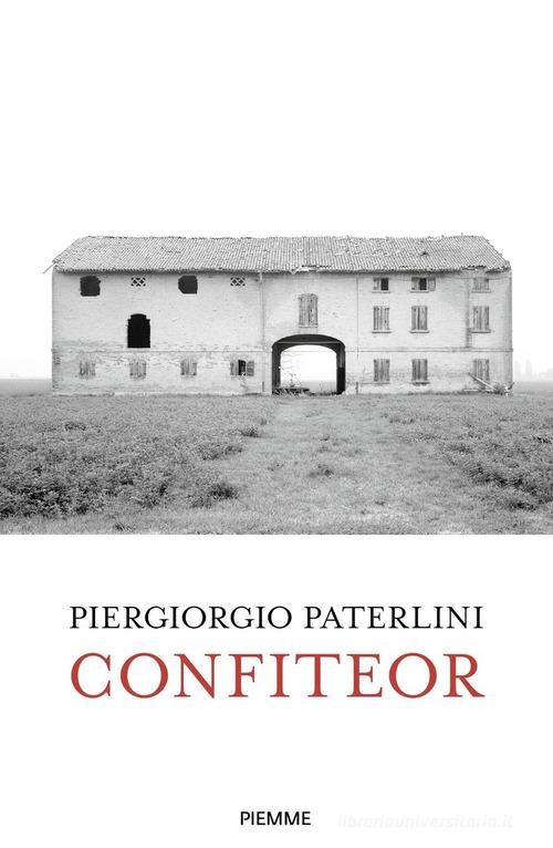 Confiteor di Piergiorgio Paterlini edito da Piemme